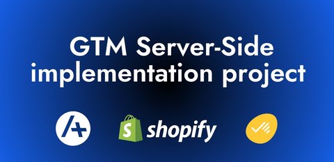 GTM Server-Side implementation project