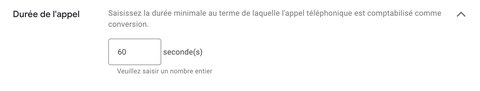 Comptabilisation des conversions en fonction de la durée de l'appel