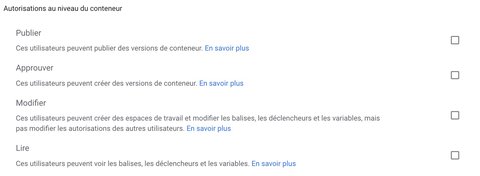 Les autorisations au niveau du conteneur dans Google Tag Manager