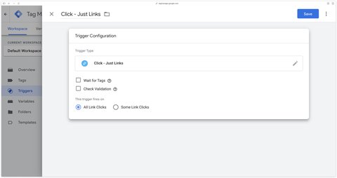Déclencheur Just Link - All Link Clicks dans GTM