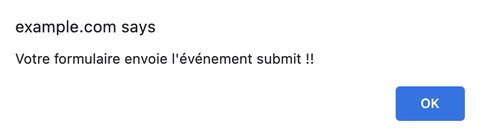 Alerte qui prouve que votre formulaire envoie un événement submit