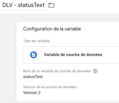 Variable de couche de données (Data Layer) statusText