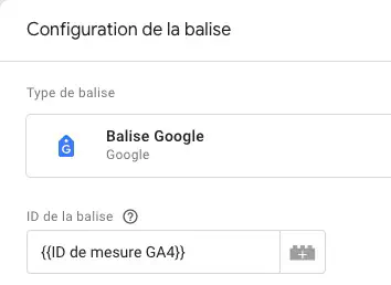 Configuration du Google Tag avec l'ID de mesure de Google Analytics 4