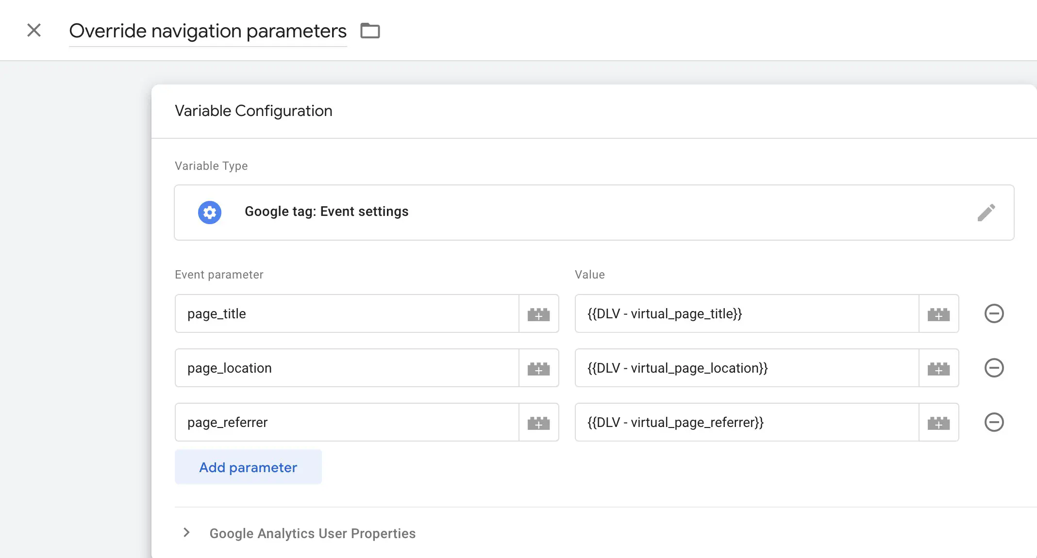 Utilisation de la variable Google tag: Event settings pour renseigner les paramètres page_title, page_location et page_referrer.
